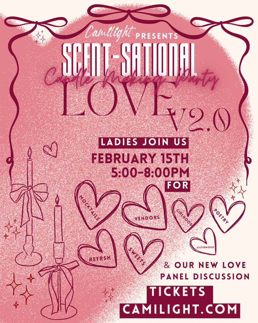 Scent-Santional Love V2.0 : Galentine's Candle Making Party